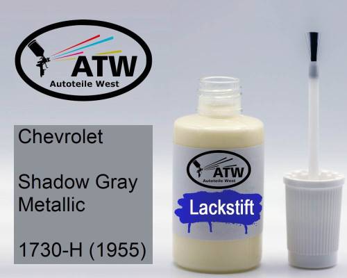 Chevrolet, Shadow Gray Metallic, 1730-H (1955): 20ml Lackstift, von ATW Autoteile West.